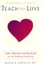 Teach Only Love by Gerald G. Jampolsky, M.D. 