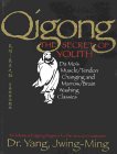 Recommended book: Qigong: The Secret of Youth by Dr. Yang Jwing-Ming